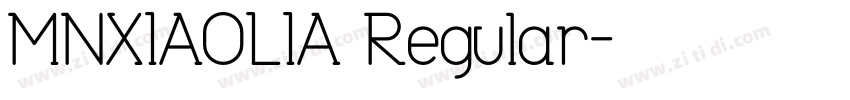 MNXIAOLIA Regular字体转换